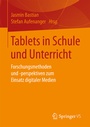 Cover: Tablets in Schule und Unterricht - Springer VS
