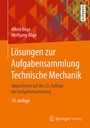 Bild: L&ouml;sungen zur Aufgabensammlung Technische Mechanik - Springer Vieweg