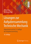 Cover: L&ouml;sungen zur Aufgabensammlung Technische Mechanik - Springer Vieweg