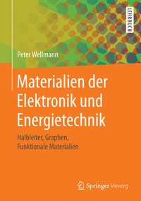 Enlarge image Cover: Materialien der Elektronik und Energietechnik - Springer Vieweg