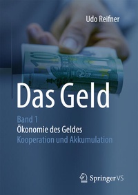 Enlarge image Cover: Das Geld - Springer VS