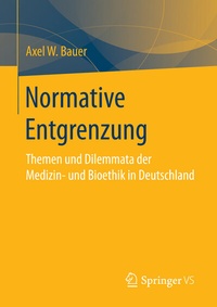 Abbildung von: Normative Entgrenzung - Springer VS