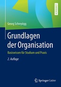 Cover: Grundlagen der Organisation - Springer Gabler