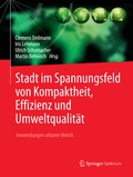 Cover: Stadt im Spannungsfeld von Kompaktheit, Effizienz und Umweltqualit&auml;t - Springer Spektrum