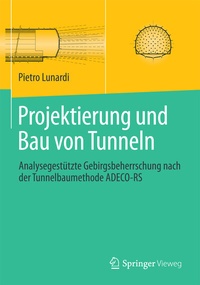 Abbildung von: Projektierung und Bau von Tunneln - Springer Vieweg