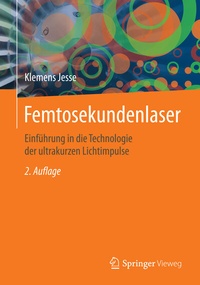 Abbildung von: Femtosekundenlaser - Springer Vieweg