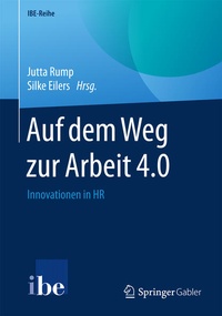 Bild vergrößern Bild: Auf dem Weg zur Arbeit 4.0 - Springer Gabler