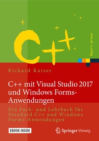 Enlarge image Cover: C++ mit Visual Studio 2017 und Windows Forms-Anwendungen - Springer Vieweg