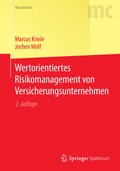 Cover: Wertorientiertes Risikomanagement von Versicherungsunternehmen - Springer Spektrum