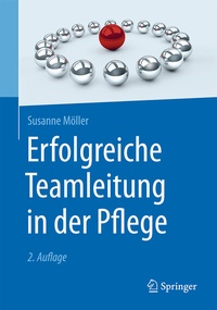 Abbildung von: Erfolgreiche Teamleitung in der Pflege - Springer