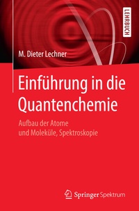 Abbildung von: Einführung in die Quantenchemie - Springer Spektrum