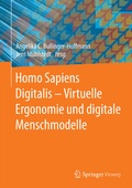 Cover: Homo Sapiens Digitalis - Virtuelle Ergonomie und digitale Menschmodelle - Springer Vieweg