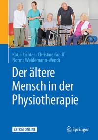 Abbildung von: Der ältere Mensch in der Physiotherapie - Springer