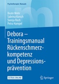 Cover: Debora - Trainingsmanual R&uuml;ckenschmerzkompetenz und Depressionspr&auml;vention - Springer