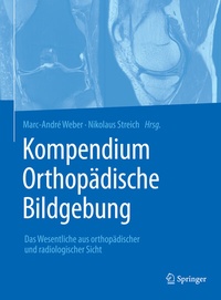 Abbildung von: Kompendium Orthopädische Bildgebung - Springer