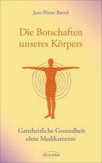 Abbildung von: Die Botschaften unseres Körpers - Südwest Verlag