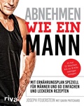 Cover: Abnehmen wie ein Mann - Riva