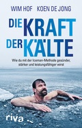 Cover: Die Kraft der K&auml;lte - Riva