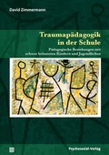 Abbildung von: Traumapädagogik in der Schule - Psychosozial-Verlag