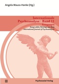 Cover: Internationale Psychoanalyse Band 11: Erregungen - Psychosozial-Verlag