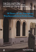 Cover: 50 Years of the European Psychoanalytical Federation - Psychosozial-Verlag