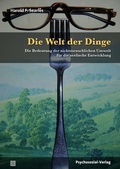 Cover: Die Welt der Dinge - Psychosozial-Verlag