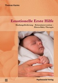 Cover: Emotionelle Erste Hilfe - Psychosozial-Verlag