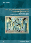 Cover: Das psychotherapeutische Gerichtsgutachten - Psychosozial-Verlag