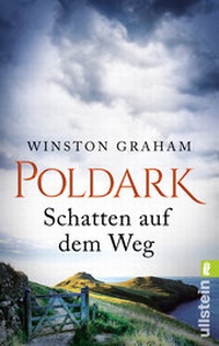 Abbildung von: Poldark - Schatten auf dem Weg - Ullstein