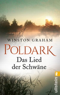 Abbildung von: Poldark - Das Lied der Schwäne - Ullstein