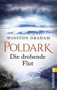 Abbildung von: Poldark - Die drohende Flut - Ullstein
