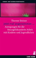 Cover: Jetzt mal angenommen... - Carl-Auer Verlag