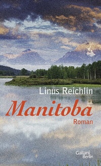 Abbildung von: Manitoba - Galiani Berlin