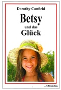 Cover: Betsy und das Gl&uuml;ck - Kloeden, v