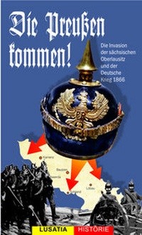Enlarge image Cover: Die Preußen kommen! - Lusatia