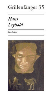 Enlarge image Cover: Hans Leybold: Gedichte - Degener, Udo