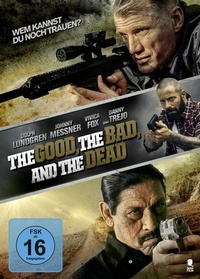 Enlarge image Cover: The Good, the Bad and the Dead - Tiberiusfilm