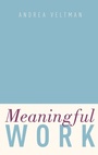 Cover: Meaningful Work - Oxford University Press Inc