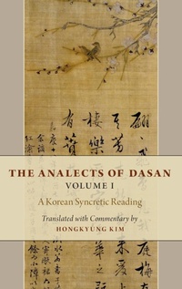 Abbildung von: The Analects of Dasan, Volume I - Oxford University Press Inc