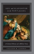 Cover: Sex and Slaughter in the Tent of Jael - Oxford University Press Inc