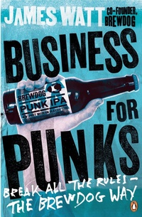 Enlarge image Cover: Business for Punks - Penguin Books Ltd