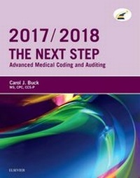 Abbildung von: The Next Step: Advanced Medical Coding and Auditing, 2017/2018 Edition - Saunders