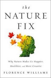 Enlarge image Cover: The Nature Fix - WW Norton & Co