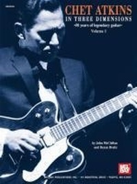 Enlarge image Cover: Atkins, Chet In Three Dimensions Volume 1 - Mel Bay Publications,U.S.
