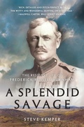 Cover: A Splendid Savage - WW Norton & Co