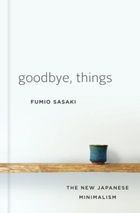 Abbildung von: Goodbye, Things - WW Norton & Co