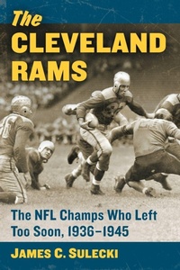 Abbildung von: The Cleveland Rams - McFarland & Co Inc
