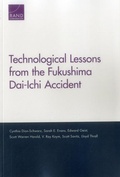 Cover: Technological Lessons from the Fukushima Dai-Ichi Accident - RAND