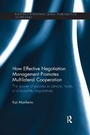 Cover: How Effective Negotiation Management Promotes Multilateral Cooperation - Routledge