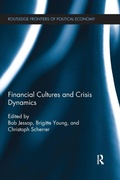 Cover: Financial Cultures and Crisis Dynamics - Routledge